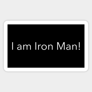 I am Iron Man! Magnet